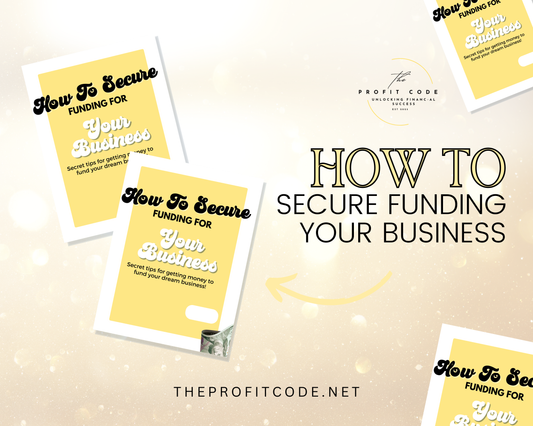 FUNDING FOR YOUR BUSINESS